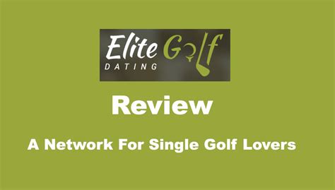 elite golf dating|elitegolfdating.com Review 2024 